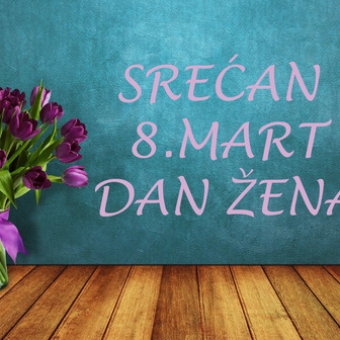 Srećan Osmi mart